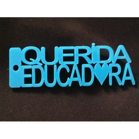 Pendente Acrílico "Querida Educadora"