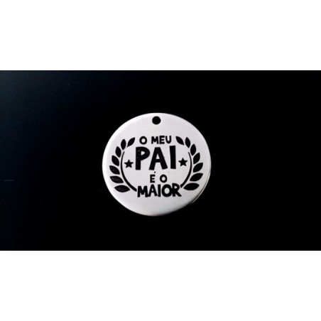 Pendente Zamak Redondo "O meu Pai é o Maior" 34mm