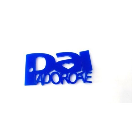 Pendente Acrílico "Pai Adoro-te" 60mm x 30mm