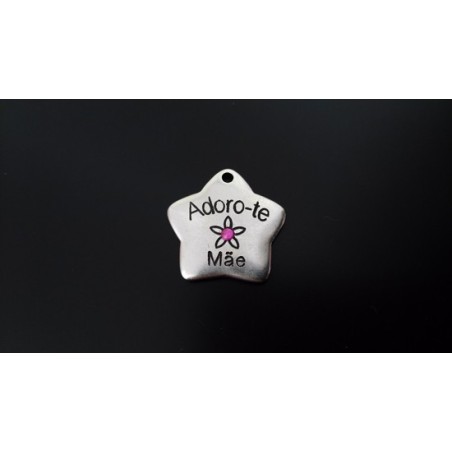 Pendente Zamak Estrela "Adoro-te Mãe + flor brilhante"