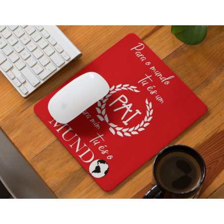 Tapete Rato "Para mim tu és o Mundo"